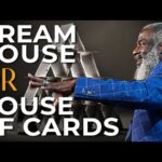 dream house or house of cards